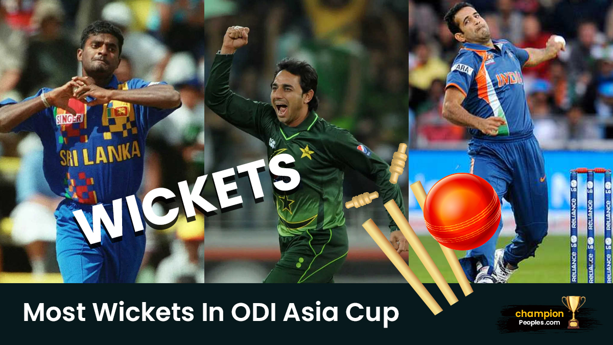 Wikets Most Wickets In ODI Asia Cup - ChampionPeoples