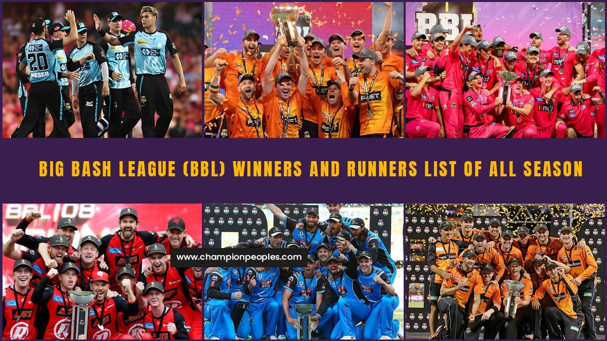 Big Bash League (BBL) Winners and Runners List (2011 2024